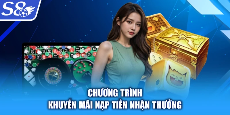 Chương trình khuyến mãi nạp tiền nhận thưởng