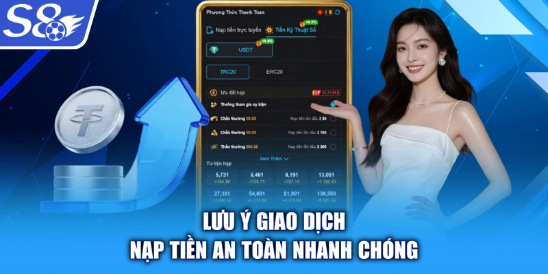 Lưu ý giao dịch nạp tiền an toàn nhanh chóng