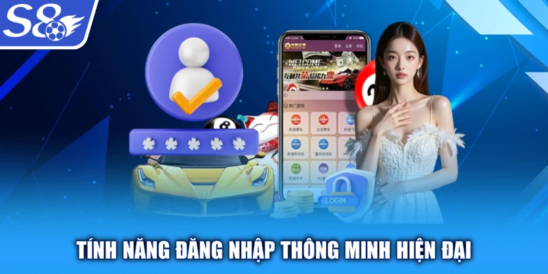Tính năng đăng nhập thông minh hiện đại